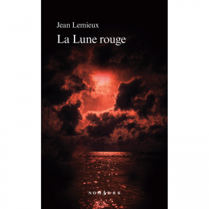 Jean Lemieux – La lune rouge