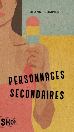 Jeanne Dompierre – Personnages secondaires