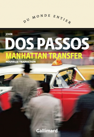John Dos Passos – Manhattan transfer