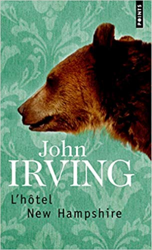 John Irving – L&rsquo;Hôtel New Hampshire