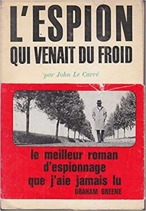 John Le Carré – L’espion qui venait du froid