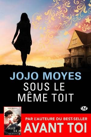 Jojo Moyes – Sous le même toît