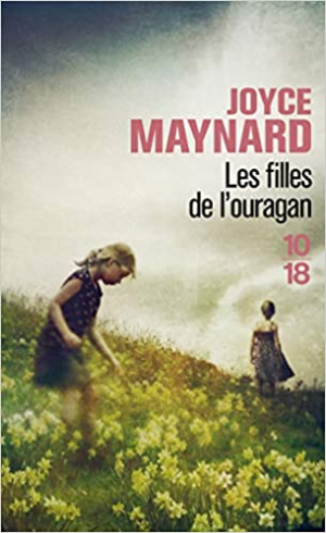 Joyce Maynard – Les Filles de l&rsquo;ouragan