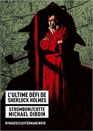 Jules Stromboni – L&rsquo; ultime défi de Sherlock Holmes