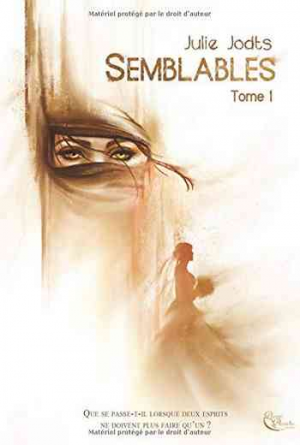 Julie Jodts – Semblables, Livre 1