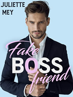 Juliette Mey – Fake BOSS friend