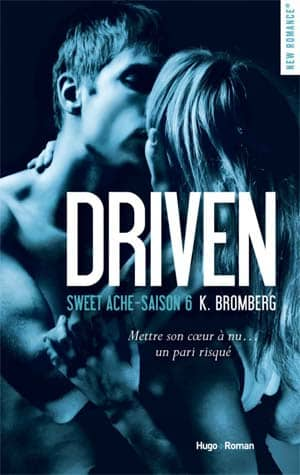 K Bromberg – Driven, Tome 6