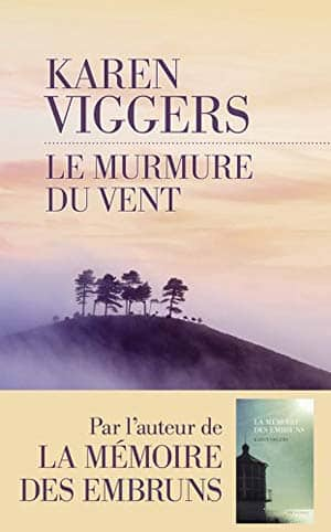 Karen Viggers – Le Murmure du ven