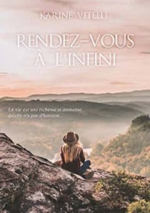 Karine Vitelli – Rendez-vous à l’infini