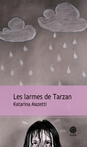 Katarina Mazetti – Les larmes de Tarzan