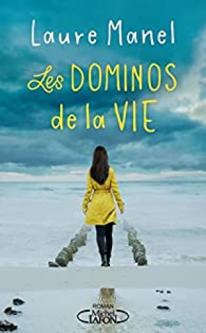 Laure Manel – Les dominos de la vie