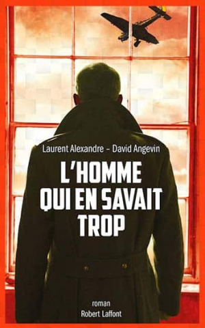 Laurent Alexandre & David Angevin – L’homme qui en savait trop