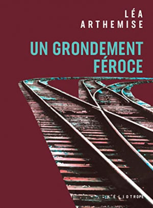 Léa Arthemise – Un grondement féroce