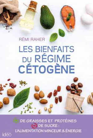 Les bienfaits du régime cétogène