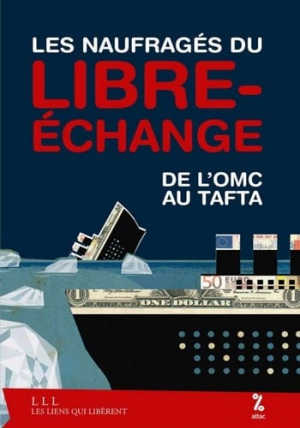 Les naufragés du libre-échange