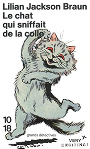 Lilian Jackson Braun – Le chat qui sniffait de la colle