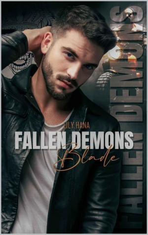 Lily Hana – Fallen Demons, Tome 1 : Blade