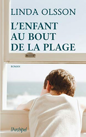 Linda Olsson – L&rsquo;enfant au bout de la plage