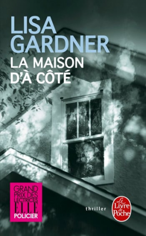 Lisa Gardner – La Maison d’à côté