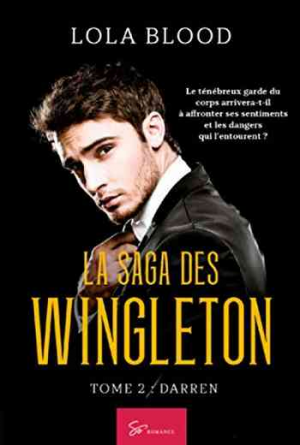 Lola Blood – La Saga des Wingleton – Tome 2 : Darren