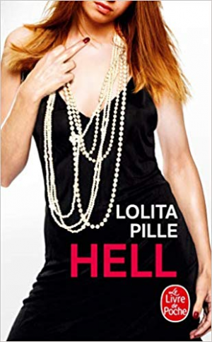 Lolita Pille – Hell