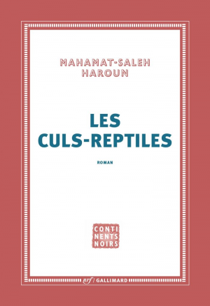 Mahamat-Saleh Haroun – Les culs-reptiles
