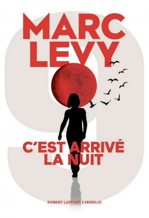 Marc Levy – C&rsquo;est arrivé la nuit