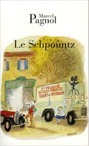 Marcel Pagnol – Le Schpountz