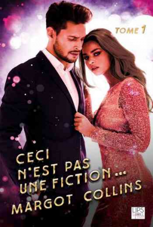 Margot Collins – Ceci n&rsquo;est pas une fiction, Tome 1