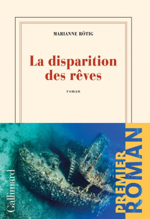 Marianne Rötig – La disparition des rêves