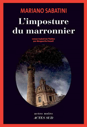 Mariano Sabatini – L’imposture du marronnier