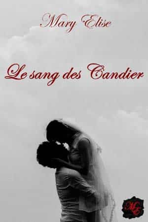 Mary Elise – Le sang des Candier