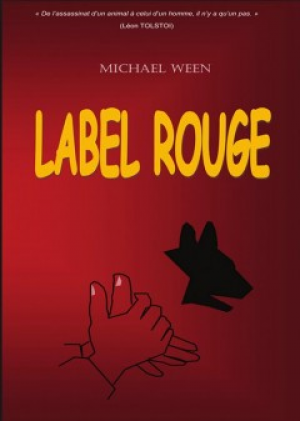 Michael Ween – Label rouge