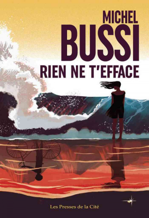 Michel Bussi – Rien ne t&rsquo;efface