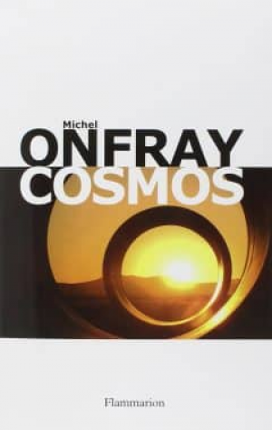 Michel Onfray – Cosmos