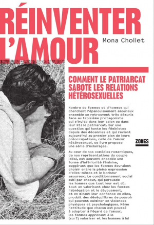 Mona Chollet – Réinventer l&rsquo;amour