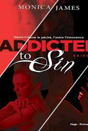 Monica James – Addicted to sin