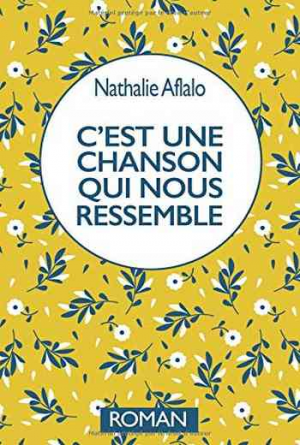 Nathalie Aflalo – C’est une chanson qui nous ressemble