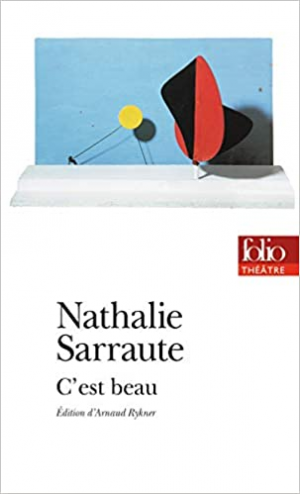 Nathalie Sarraute – C’est beau