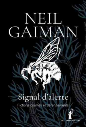 Neil Gaiman – Signal d&rsquo;alerte