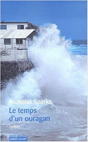Nicholas Sparks – Le Temps d&rsquo;un ouragan
