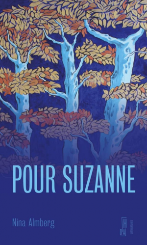 Nina Almberg – Pour Suzanne