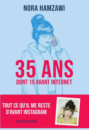 Nora Hamzawi – 35 ans (dont 15 avant Internet)