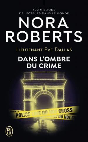 Nora Roberts – Dans l&rsquo;ombre du crime