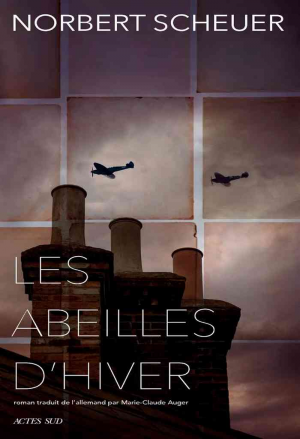 Norbert Scheuer – Les Abeilles d’hiver