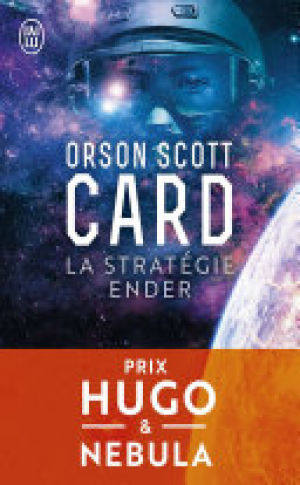 Orson Scott Card – La stratégie Ender