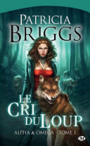 Patricia Briggs – Le Cri du loup