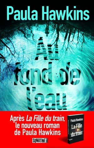 Paula Hawkins – Au fond de l’eau