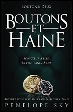 Penelope Sky – Boutons et haine