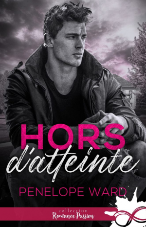 Penelope Ward – Hors d&rsquo;atteinte